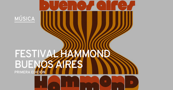 Festival Buenos Aires Hammond