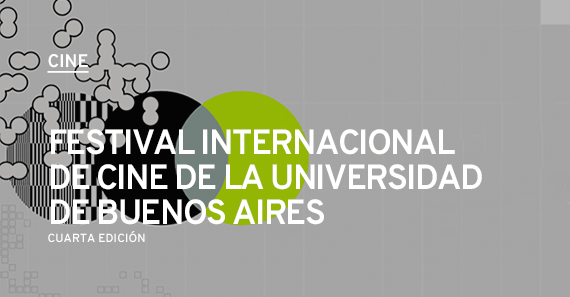 Festival Internacional De Cine De La Universidad De Buenos Aires